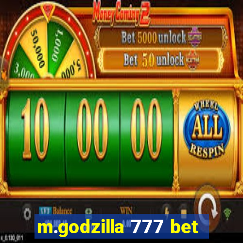 m.godzilla 777 bet